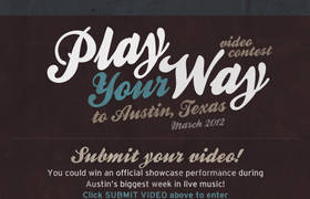 "Play Your Way To Austin" Contest